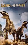 Land of Giants: A Walking With Dinosaurs Special