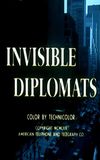 Invisible Diplomats