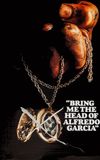 Bring Me the Head of Alfredo Garcia