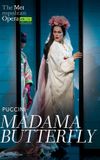 The Metropolitan Opera - Puccini: Madama Butterfly