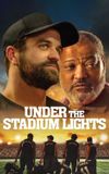 Under the Stadium Lights