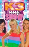 K3: Show Mamasé!