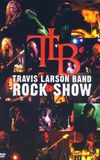 Travis Larson Band - Rock Show