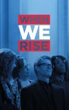 When We Rise