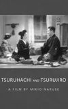 Tsuruhachi and Tsurujiro