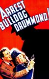 Arrest Bulldog Drummond