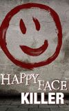 Happy Face Killer