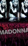 Madonna: Sticky & Sweet Tour