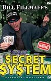 Bill Fillmaff's Secret System