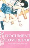 Document Love & Pop