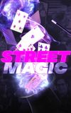 Street Magic