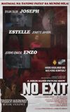 NO EXIT