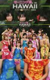 Hawaii FC Tour 2004 ~Morning Musume.~