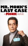 Mr. Monk's Last Case: A Monk Movie