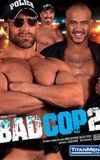 Bad Cop 2