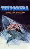 Tintorera: Killer Shark