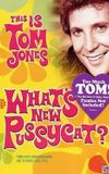 This Is Tom Jones - What's New Pussycat (1969-1971)