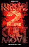 Mortal Remains 2: Cult Movie