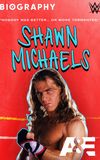 Biography: Shawn Michaels