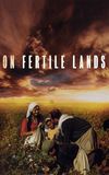 On Fertile Lands