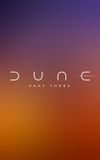 Dune: Part Three