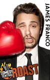 Comedy Central Roast of James Franco