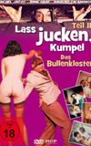 Laß jucken Kumpel 2 - Das Bullenkloster