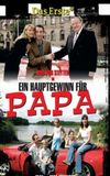 Ein Hauptgewinn für Papa