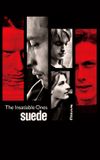 Suede: The Insatiable Ones