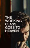 The Working Class Goes to Heaven