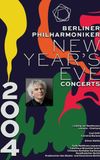 The Berliner Philharmoniker’s New Year’s Eve Concert: 2004