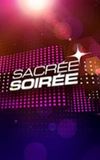 Sacrée soirée