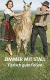 Zimmer mit Stall - Tierisch gute Ferien