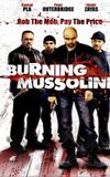 Burning Mussolini