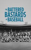 The Battered Bastards of Baseball