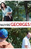 Poor Georges