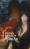 Elvira's Movies to Die For