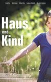 Haus und Kind