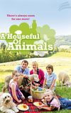 A Houseful of Animals