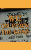 Wiz on Down the Road