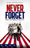 Never Forget: WWE Returns After 9/11