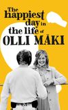 The Happiest Day in the Life of Olli Mäki