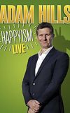 Adam Hills: Happyism Live