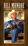 Bill Monroe: Father of Bluegrass Music