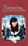 Samantha: An American Girl Holiday