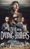 The Devil and the Daylong Brothers