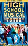 High School Musical: Remix