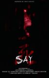 Say