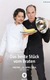 Das beste Stück vom Braten