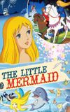 Hans Christian Andersen's The Little Mermaid